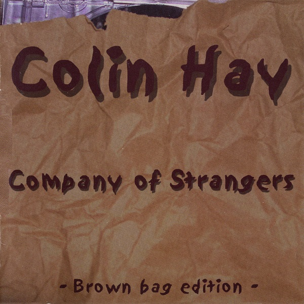 Company Of Strangers (Brown Bag Edition)